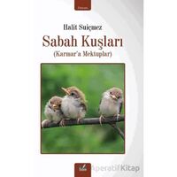 Sabah Kuşları - Halit Suiçmez - İzan Yayıncılık