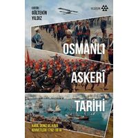 Osmanlı Askeri Tarihi - Kolektif - Yeditepe Yayınevi