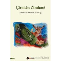Çiroken Zindane - Osman Uludağ - Aryen Yayınları