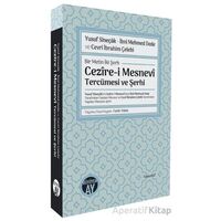 Yusuf Sîneçâk - İlmî Mehmed Dede ve Cevrî İbrahim Çelebi/ Bir Metin İki Şerh