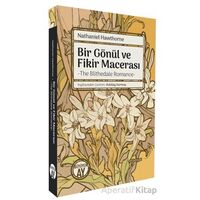Bir Gönül ve Fikir Macerası/ The Blithedale Romance - Nathaniel Hawthorne - Büyüyen Ay Yayınları