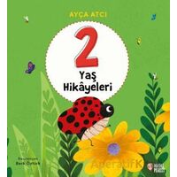 2 Yaş Hikâyeleri - Ayça Atçı - Masalperest