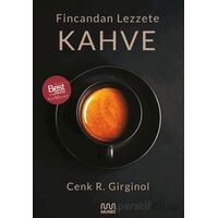 Fincandan Lezzete Kahve - Cenk R. Girginol - Mundi