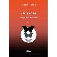 Hafız Hafız - Adem Turan - Şule Yayınları