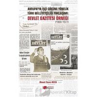 Avrupa’ya İşçi Göçüne Yönelik Türk Milliyetçiliği Yaklaşımı: Devlet Gazetesi Örneği (1968-1977)