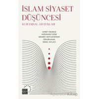 İslam Siyaset Düşüncesi - Özgür Kavak - Küre Yayınları
