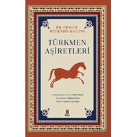 Türkmen Aşiretleri - Doktor Frayliç - Kapı Yayınları