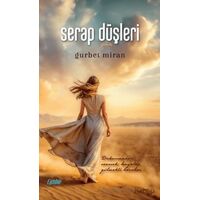 Serap Düşleri - Gurbet Miran - Çimke Yayınevi