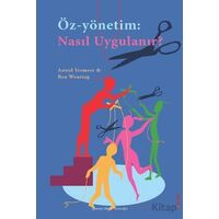 Öz-Yönetim: Nasıl Uygulanır? - Astrid Vermeer - Sola Unitas
