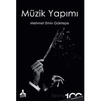 Müzik Yapımı - Mehmet Emin Göktepe - Sonçağ Yayınları