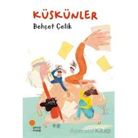 Küskünler - Behçet Çelik - Günışığı Kitaplığı
