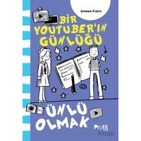 Ünlü Olmak - Şebnem Pişkin - Profil Çocuk