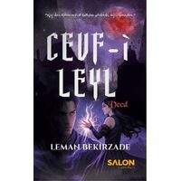 Cevf-i Leyl Vecd - Leman Bekirzade - Salon Yayınları