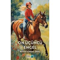 On Üçüncü Engel - Ayfer Gürdal Ünal - FOM Kitap
