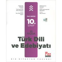 10.Sınıf 25 Fazda Türk Dili ve Edebiyatı (Kampanyalı) Faz Yayınları