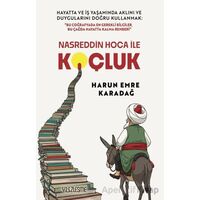 Nasreddin Hoca İle Koçluk - Harun Emre Karadağ - Yüzleşme Yayınları