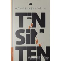 Tin Sin Ten - Güneş Aşçıoğlu - Vaveyla Yayıncılık