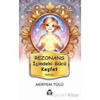 Rezonans - İçindeki Gücü Keşfet - Meryem Tülü - Alan Yayıncılık