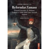 Reformlar Zamanı - Onnik Jamgoçyan - Kitabevi Yayınları