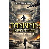 Tanrının Hüküm Günleri - Halit Şirkan Hatay - Eftalya Kitap