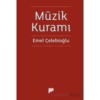 Müzik Kuramı - Emel Çelebioğlu - Pan Yayıncılık