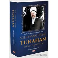 Süleyman Hilmi Tunahan Efendi Hazretleri - Yavuz Selim Pınarbaşı - YDY Yayınları