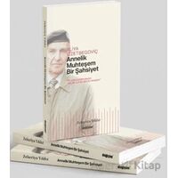 Annelik Muhteşem Bir Şahsiyet - Zekeriya Yıldız - Değişim Yayınları