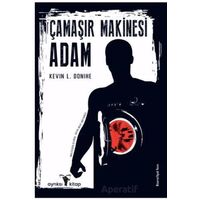 Çamaşır Makinesi Adam - Kevin L. Donihe - Ayrıksı Kitap