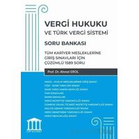 Vergi Hukuku ve Türk Vergi Sistemi - Tüm Kariyer Mesleklerine Giriş Sınavları İçin