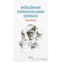 Müslüman Psikologların Çıkmazı - Malik Bedri - Mahya Yayınları