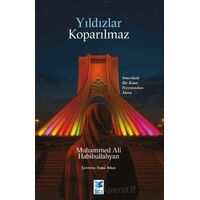 Yıldızlar Koparılmaz - Muhammed Ali Habibullahyan - Feta Yayıncılık