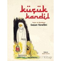 Küçük Kandil - Gassan Kenefani - Beyaz Bulut Kitap