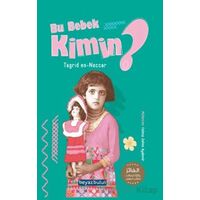 Bu Bebek Kimin - Tagrid en-Neccar - Beyaz Bulut Kitap