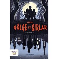 Kaven-1 Gölge ve Sırlar - Sevde Dilruba Ünyeli - Cezve Çocuk
