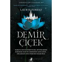 Demir Çiçek - Laurie Forest - Olimpos Yayınları