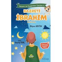Meryem İle Peygamber Öyküleri-3 Hazreti İbrahim - Büşra Sevim - Mevsimler Kitap