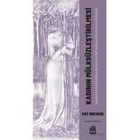 Kadının Mülksüzleştirilmesi - Pat Brewer - Sümer Yayıncılık
