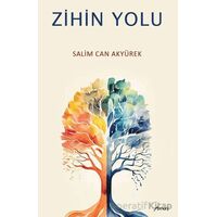Zihin Yolu - Salim Can Akyürek - Armoni Yayıncılık
