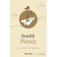 Gençlik Dimağı - Nezir Ergenç - Ahenk Kitap