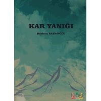 Kar Yanığı - Burhan Babaoğlu - Sidar Yayınları