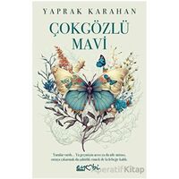 Çokgözlü Mavi - Yaprak Karahan - Eyobi Yayınları