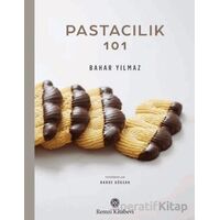 Pastacılık 101 - Bahar Yılmaz - Remzi Kitabevi