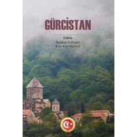 Gürcistan - İbrahim Tellioğlu - Atatürk Araştırma Merkezi