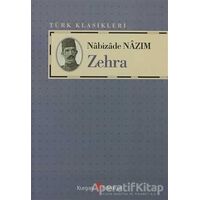 Zehra - Nabizade Nazım - Kurgan Edebiyat