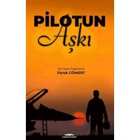Pilotun Aşkı - Faruk Cömert - Kastaş Yayınları