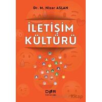 İletişim Kültürü - M. Nizar Aslan - Der Yayınları