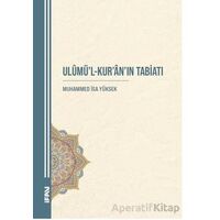 Ulumül-Kuranın Tabiatı - Muhammed İsa Yüksek - Marmara Üniversitesi İlahiyat Fakültesi Vakfı