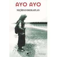 Ayo Ayo - Neçirvan Bozkaplan - Öteki Yayınevi
