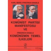 Komünist Partisi Manifestosu Ve Komünizmin Temel İlkeleri - Friedrich Engels - İnter Yayınları
