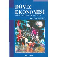 Döviz Ekonomisi - Erol Bulut - Barış Platin Yayınları